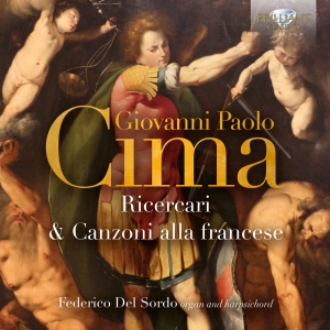 Giovanni Paolo Cima - Ricercari & Canzoni Alla Francese ryhmässä CD / Kommande / Klassiskt @ Bengans Skivbutik AB (5639425)