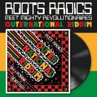 Roots Radics Meet Mighty Revolution - Outernational Riddim (Vinyl Lp) ryhmässä VINYYLI / Kommande / Reggae @ Bengans Skivbutik AB (5639457)