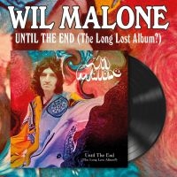 Wil Malone - Until The End (The Long Lost Album? ryhmässä VINYYLI / Kommande / Pop-Rock @ Bengans Skivbutik AB (5639458)