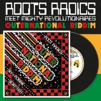 Roots Radics Meet Mighty Revolution - Outernational Riddim ryhmässä CD / Kommande / Reggae @ Bengans Skivbutik AB (5639479)