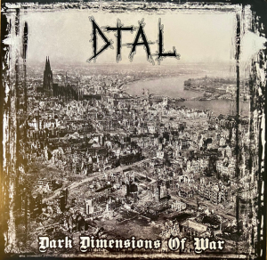 D.T.A.L. - Dark Dimensions Of War (Vinyl LP) ryhmässä Minishops / De:Nihil Records @ Bengans Skivbutik AB (5639500)