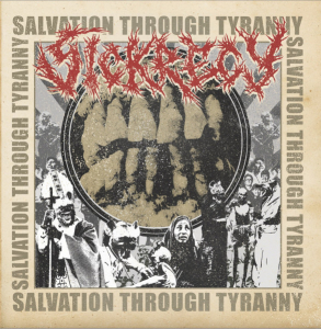 Sickrecy - Salvation Through Tyranny (Vinyl LP) ryhmässä Minishops / De:Nihil Records @ Bengans Skivbutik AB (5639506)
