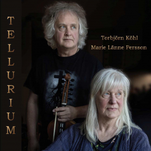 Tellurium (Marie Länne Persson & Torbjörn Köhl) - Tellurium ryhmässä CD / Kommande / World Music @ Bengans Skivbutik AB (5639515)