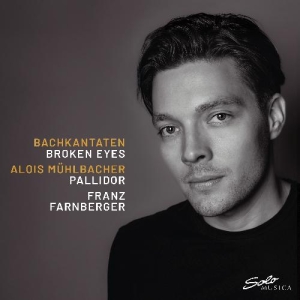 Bach J S - Kantaten - Broken Eyes ryhmässä CD / Kommande / Klassiskt @ Bengans Skivbutik AB (5639526)