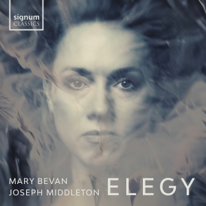 Mary Bevan Joseph Middleton - Elegy ryhmässä CD / Kommande / Klassiskt @ Bengans Skivbutik AB (5639544)
