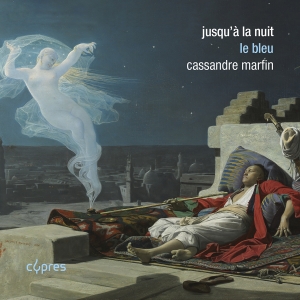 Cassandre Marfin - Jusqu'a La Nuit - Le Bleu ryhmässä ME SUOSITTELEMME / Perjantain julkaisut / 2025-10-03 @ Bengans Skivbutik AB (5639576)