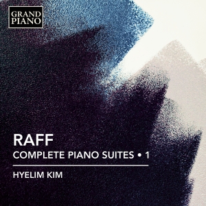 Joachim Raff - Complete Piano Suites, Vol. 1 ryhmässä CD / Kommande / Klassiskt @ Bengans Skivbutik AB (5639598)
