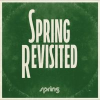 Various Artists - Spring Revisited ryhmässä VINYYLI / Kommande / Pop-Rock @ Bengans Skivbutik AB (5639625)