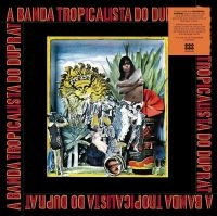 Duprat Rogerio - A Banda Tropicalista Do Duprat ryhmässä VINYYLI @ Bengans Skivbutik AB (5639639)