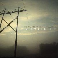 Devil Wears Prada The - Zombie Ep (Remastered) (Radioactive ryhmässä VINYYLI / Kommande / Pop-Rock @ Bengans Skivbutik AB (5639664)