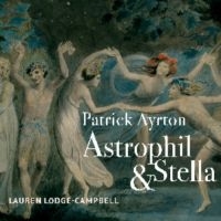 Patrick Ayrton - Astrophil And Stella ryhmässä CD / Kommande / Pop-Rock @ Bengans Skivbutik AB (5639693)