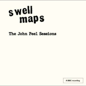 Swell Maps - The John Peel Sessions ryhmässä ME SUOSITTELEMME / Perjantain julkaisut / 2025-09-12 @ Bengans Skivbutik AB (5639722)
