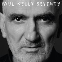 Paul Kelly - Seventy ryhmässä CD / Kommande / Pop-Rock @ Bengans Skivbutik AB (5639843)