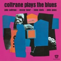 Coltrane John - Coltrane Plays The Blues ryhmässä VINYYLI / Jazz @ Bengans Skivbutik AB (5639845)