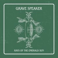 Grave Speaker - Rays Of The Emerald Sun Green Vinyl ryhmässä ME SUOSITTELEMME / Startsida - Vinyl Nyheter & Kommande @ Bengans Skivbutik AB (5639880)