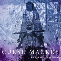 Curse Mackey - Imaginary Enemies ryhmässä VINYYLI / Nyheter / Pop-Rock @ Bengans Skivbutik AB (5639887)