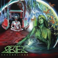 Species - Changelings (Vinyl Lp) ryhmässä VINYYLI / Kommande / Hårdrock @ Bengans Skivbutik AB (5639901)