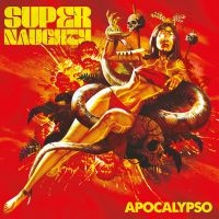 Supernaughty - Apocalypso ryhmässä CD / Nyheter / Hårdrock @ Bengans Skivbutik AB (5639922)