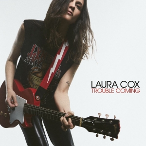 Laura Cox - Trouble Coming ryhmässä ME SUOSITTELEMME / Perjantain julkaisut / 2025-10-31 @ Bengans Skivbutik AB (5639942)