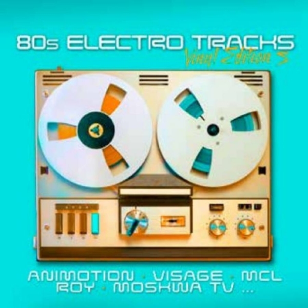 Various Artists - 80S Electro Tracks - Vinyl Edition ryhmässä VINYYLI / Myydyimmät @ Bengans Skivbutik AB (5640127)