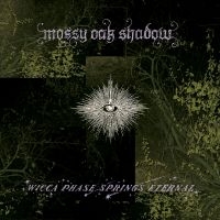 Wicca Phase Springs Eternal - Mossy Oak Shadow (Mossy Shadow Viny ryhmässä VINYYLI / Kommande / Pop-Rock @ Bengans Skivbutik AB (5640134)