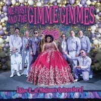 Me First And The Gimme Gimmes - Blow It At Madison's Quinceanera (P ryhmässä VINYYLI / Pop-Rock @ Bengans Skivbutik AB (5640166)