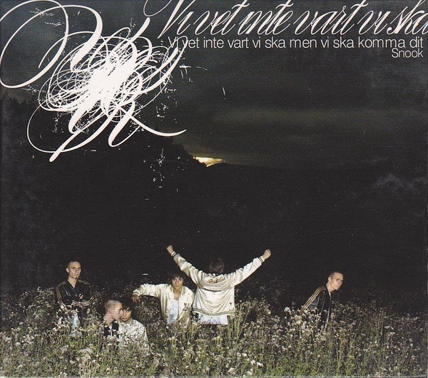 Snook - Vi Vet Inte Vart Vi Ska Men Vi Ska Komma Dit ryhmässä VINYYLI / Myydyimmät @ Bengans Skivbutik AB (5640330)