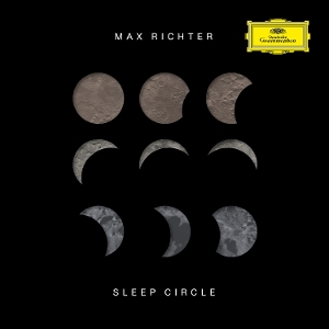 Max Richter - Sleep Circle ryhmässä CD / Kommande / Klassiskt @ Bengans Skivbutik AB (5640336)