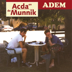 Acda En De Munnik - Adem (Beste Van) ryhmässä ME SUOSITTELEMME / Perjantain julkaisut / 2025-10-10 @ Bengans Skivbutik AB (5640355)
