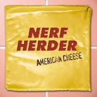 Nerf Herder - American Cheese (Yellow Vinyl Lp) ryhmässä VINYYLI / Pop-Rock @ Bengans Skivbutik AB (5640438)