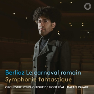 Hector Berlioz - Le Carnaval Romain & Symphonie Fant ryhmässä CD / Kommande / Klassiskt @ Bengans Skivbutik AB (5640627)