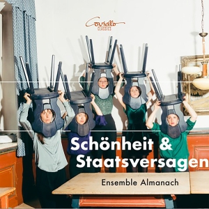 Ensemble Almanach - Schönheit & Staatsversagen ryhmässä CD / Kommande / Klassiskt @ Bengans Skivbutik AB (5640662)