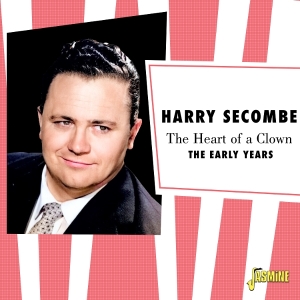 Harry Secombe - The Heart Of A Clown - The Early Years ryhmässä ME SUOSITTELEMME / Perjantain julkaisut / 2025-09-12 @ Bengans Skivbutik AB (5640705)