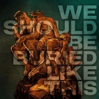 Bloodred Hourglass - We Should Be Buried Like This (2 Cd ryhmässä CD / Kommande / Hårdrock @ Bengans Skivbutik AB (5640755)