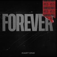 The Bloody Beetroots - Forever Part One ryhmässä ME SUOSITTELEMME / Perjantain julkaisut / 2025-11-07 @ Bengans Skivbutik AB (5640756)