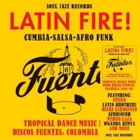 Soul Jazz Records Presents - Latin Fire! Cumbia?Salsa?Afro-Funk: ryhmässä VINYYLI / Kommande / Pop-Rock @ Bengans Skivbutik AB (5640779)