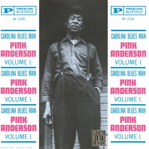 Pink Anderson - Vol. 1: Carolina Blues Man ryhmässä ME SUOSITTELEMME / Perjantain julkaisut / 2025-10-17 @ Bengans Skivbutik AB (5640813)