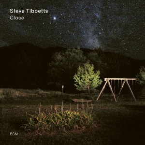 Steve Tibbetts - Close ryhmässä CD @ Bengans Skivbutik AB (5640834)