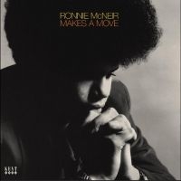 Ronnie Mcneir - Makes A Move ryhmässä VINYYLI / Kommande / Pop-Rock @ Bengans Skivbutik AB (5641036)