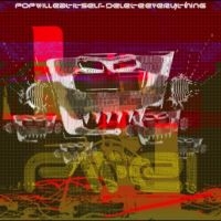 Pop Will Eat Itself - Delete Everything ryhmässä VINYYLI / Kommande / Pop-Rock @ Bengans Skivbutik AB (5641235)