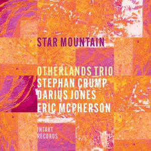 Otherlands Trio - Star Mountain ryhmässä CD / Kommande / Jazz @ Bengans Skivbutik AB (5641306)