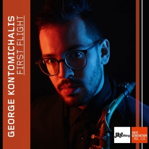 George Kontomichalis - First Flight - Jazz Thing Next Generation Vol. 110 ryhmässä CD / Kommande / Jazz @ Bengans Skivbutik AB (5641316)