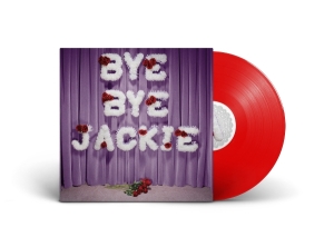 Laura-Mary Carter - Bye Bye Jackie ryhmässä ME SUOSITTELEMME / Perjantain julkaisut / 2025-09-26 @ Bengans Skivbutik AB (5641337)
