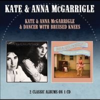 Kate & Anna Mcgarrigle - Kate & Anna Mcgarrigle / Dancer Wit ryhmässä CD / Kommande / World Music @ Bengans Skivbutik AB (5641381)