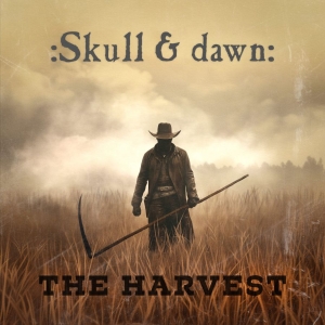 Skull & Dawn - Harvest The (Digipack) ryhmässä ME SUOSITTELEMME / Perjantain julkaisut / 2025-10-31 @ Bengans Skivbutik AB (5641524)