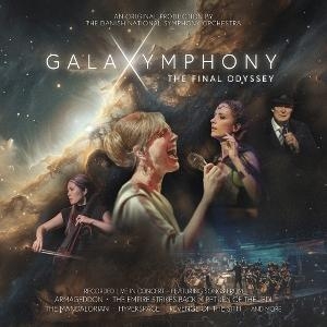 Danish National Symphony Orche - Galaxymphony - The Final Odyss ryhmässä CD / Kommande / Dansk Musik,Klassiskt @ Bengans Skivbutik AB (5641531)