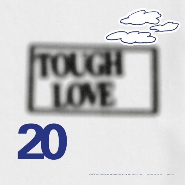 Various Artists - Tough Love 20: Don't Do Anything Im ryhmässä ME SUOSITTELEMME / Perjantain julkaisut / 2025-10-10 @ Bengans Skivbutik AB (5641606)