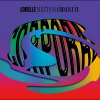 Lorelle Meets The Obsolete - Corporal ryhmässä VINYYLI / Kommande / Pop-Rock @ Bengans Skivbutik AB (5641615)
