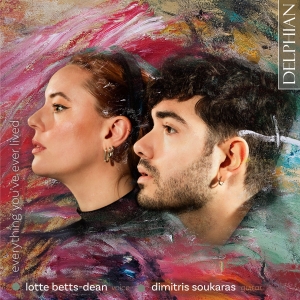 Lotte Bettes-Dean Dimitris Soukara - Everything You've Ever Lived ryhmässä CD / Kommande / Klassiskt @ Bengans Skivbutik AB (5641910)