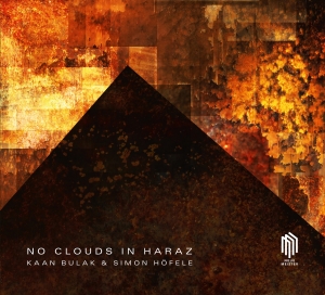 Kaan Bulak Simon Höfele - No Clouds In Haraz ryhmässä Kommande - alla format @ Bengans Skivbutik AB (5641917)